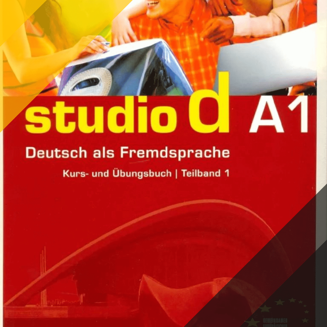 Studio– Das komplette Deutschlernsystem für Einsteiger und Fortgeschrittene 1 Studio d A1 2023